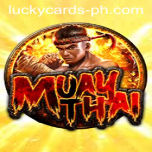 Discover the Thrills of MuayThai: Unveiling 'Lucky Cards' Strategy