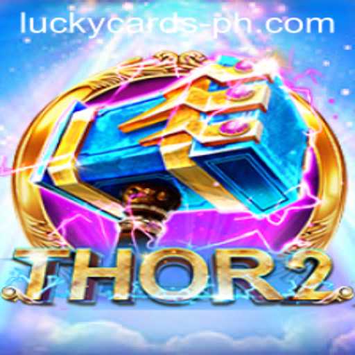 Unveiling Thor2: The Exciting World of Lucky Cards